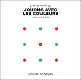 Little eyes 3, jouons avec les couleurs