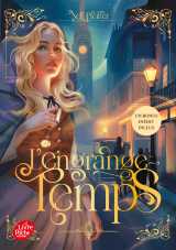 L'engrange-temps - tome 2 - édition poche avec un bonus inédit
