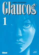 Glaucos - tome 01
