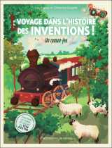 Voyage dans l'histoire des inventions !