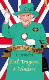 Sa majesté mène l'enquête