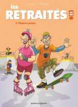 Les retraités en bd - tome 02