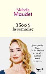 3500$ la semaine