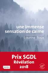 Une immense sensation de calme
