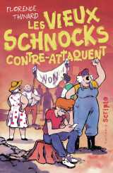 Les vieux schnocks contre-attaquent