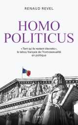 Homo politicus - « tant que ça reste discret », le tabou français de l'homosexualité en politique