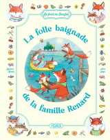 La folle baignade de la famille renard