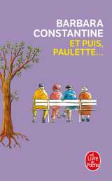 Et puis, paulette ...