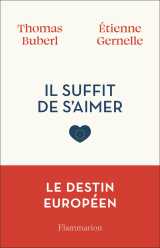 Il suffit de s'aimer