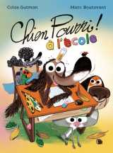 Chien pourri à l'école - nouvelle édition