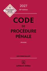 Code de procédure pénale 2027, annoté 68e éd.