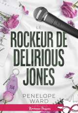 Le rockeur de delirious jones