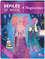 Défilés de mode - magiciennes