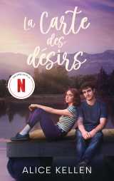 La carte des désirs - le roman à l'origine de la série le 17 juillet sur netflix