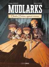 Mudlarks - histoire complète