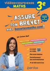 Assure ton brevet avec bossetesmaths.com ! 3e