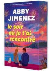 Le soir où je t'ai rencontré (broché)