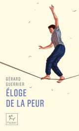 éloge de la peur