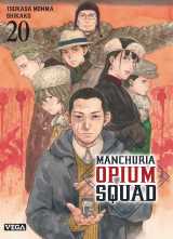 Manchuria opium squad - tome 20