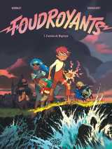 Foudroyants - tome 1 - l’armée de neptune