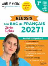 Réussis ton bac de français 2027 avec amélie vioux  - 1res stmg - sti2d - st2s - stl - std2a - sthr