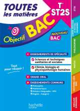 Objectif bac - terminale st2s toutes les matières