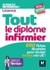 Tout le diplôme infirmier en fiches mémos - dei - nouveau programme