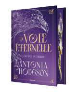 La voie éternelle, t1 : la disciple du corbeau