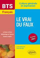 Bts français. culture générale et expression. le vrai du faux