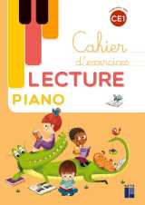 Lecture piano ce1 - cahier d'exercices - programmes 2025