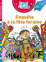 Sami et julie roman ce2 - enquête à la fête foraine