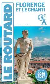 Guide du routard florence et le chianti 2026/27