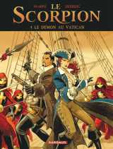 Le scorpion - tome 4 - le démon au vatican