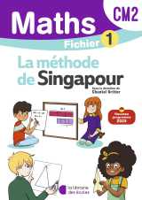 Mathématiques cm2 (2026) - méthode de singapour - fichier élève 1