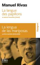 La langue des papillons et autres nouvelles (choix)/la lengua de las mariposas y otras novelas (selección)