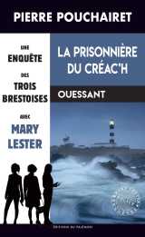La prisonnière du créac’h