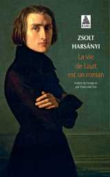 La vie de liszt est un roman