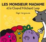 Les monsieur madame et le grand mechant loup