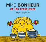 Monsieur madame - mme bonheur et les trois ours