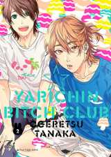 Yarichin bitch club - tome 02