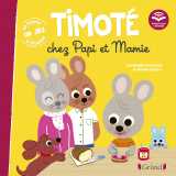 Timoté chez papi et mamie