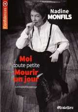 Moi tout petite mourir un jour