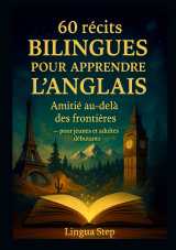 60 récits bilingues pour apprendre l'anglais