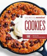 Cookies, banana bread et cie