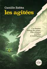 Les agitées : rentrée littéraire 2026