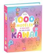 1000 modèles ultra-simples à dessiner en pas à pas kawai