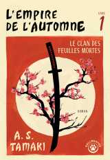 L'empire de l'automne - livre 1