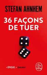 36 façons de tuer
