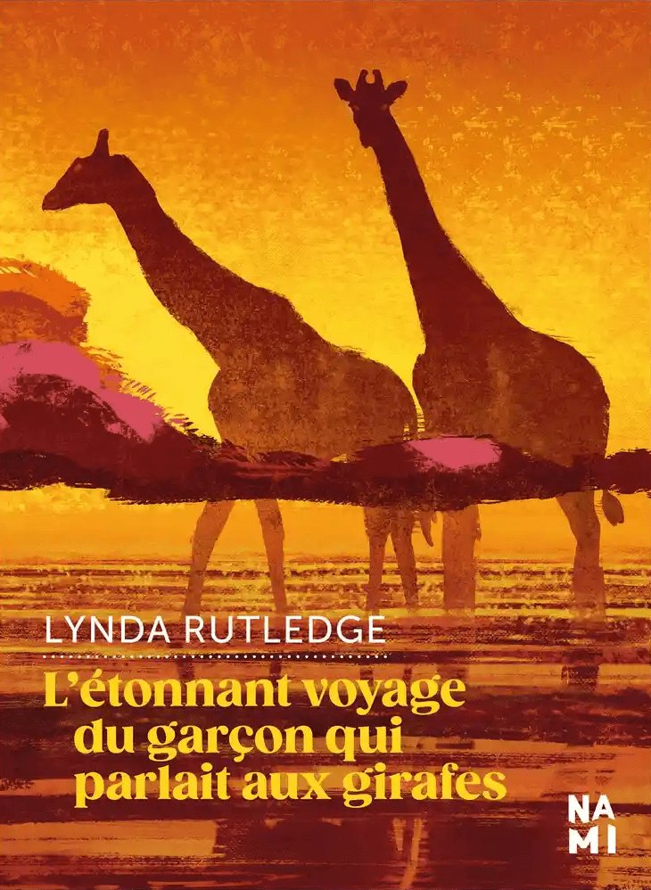 L'ETONNANT VOYAGE DU GARCON QUI PARLAIT AUX GIRAFES - RUTLEDGE LYNDA - BLACKLEPHANT